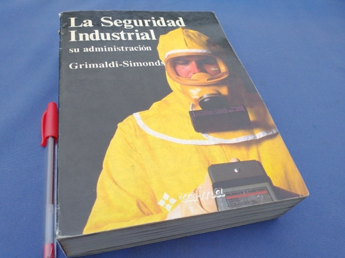 Prevencion Riesgos Grimaldi-simonds La Seguridad Industrial