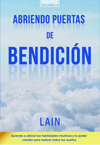 Libro Abriendo Puertas De Bendicion - Garcia Calvo, Lain