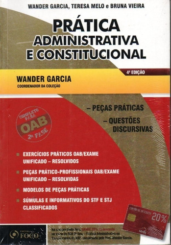 Livro Prática Adm E Constitucional 4ªed Wander Garcia Coord.