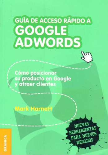 Guia De Acceso Rapido: Google Adwords  -