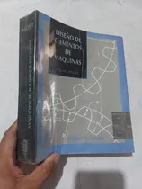 Comprar Libro Diseño De Elementos De Maquinas 2° Edicion Robert Mott