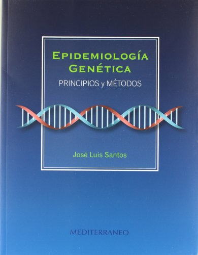 Libro Epidemiología Genética De José Luis Santos Martín Ed: