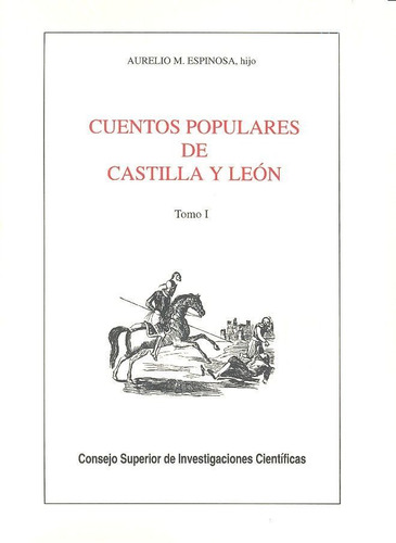 Cuentos Populares De Castilla Y Leon Tomo I - Espinosa, A...