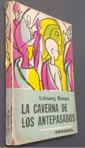 La Caverna De Los Antepasados Lobsang Rampa 1º Edicion