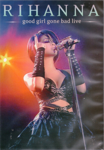 Dvd Rihanna - Good Girl Gone Bane Bad Live