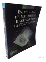 Comprar Estructuras De Matemáticas Discretas Para La Computación
