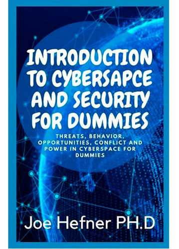 Introduction To Cybersapce And Security For Du