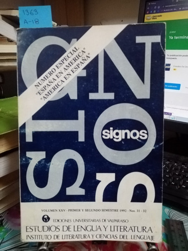 Revista Signos De Valparaíso. Nros. 31-32. Volumen Xxv... //