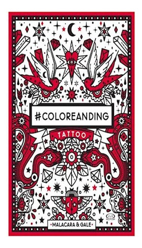 Coloreanding Tattoo - Gale Malacara - V.& R. - #l