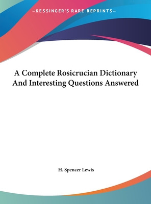 Libro A Complete Rosicrucian Dictionary And Interesting Q...