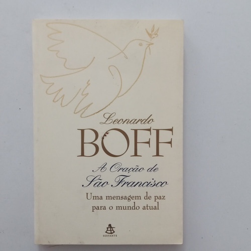 Livro - A Oração De São Francisco - Leonardo Boff