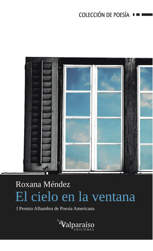 Libro El Cielo En La Ventana - Mã©ndez, Roxana