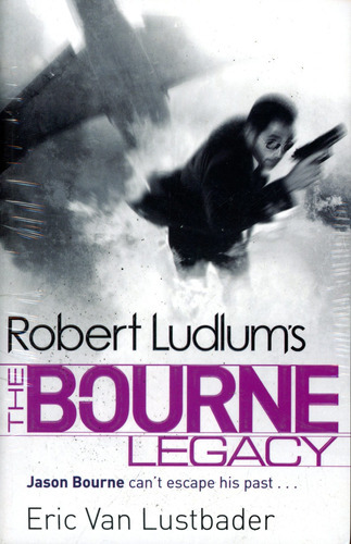 Bourne Legacy,the - Ludlum Robert, de Ludlum, Robert. Editorial orion, tapa blanda en inglés, 2010