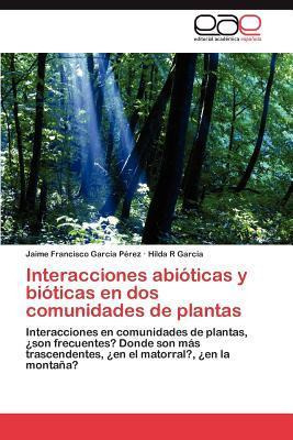 Libro Interacciones Abioticas Y Bioticas En Dos Comunidad...