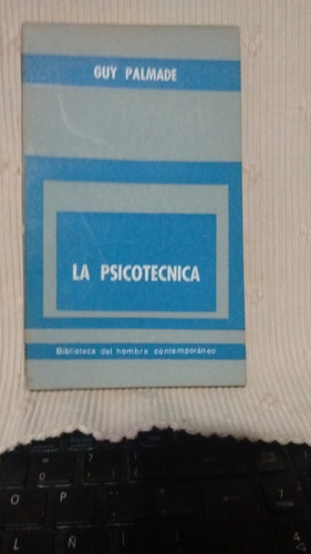 La Psicotecnica Guy Palmade