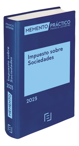 Libro Memento Impuesto Sobre Sociedades 2023 - Aa.vv