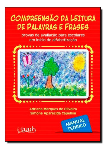 Compreensão Da Leitura De Palavras E Frases: Manual Teóric