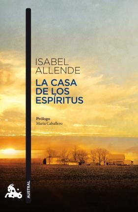 La Casa De Los Espiritus - Isabel Allende (original)