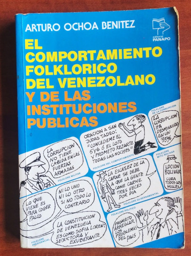El Comportamiento Folklorico Del Venezolano / A. Ochoa
