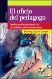 Libro El Oficio De Pedagogo  De Domingo Bazán Campos