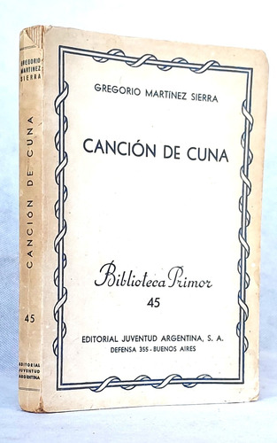 Canción D Cuna Gregorio Martínez Sierra Teatro Juventud Bp-f