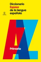 Comprar Diccionario Espasa De Primaria - Espasa Calpe