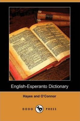 English-esperanto Dictionary (dodo Press) - Charles Frede...