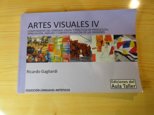Artes Visuales Iv - Ricardo Gagliardi