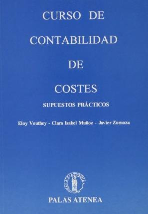 Contabilidad De Costes : Supuestos Prácticos - Clara Isabel
