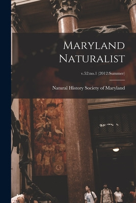 Libro Maryland Naturalist; V.52: No.1 (2012: Summer) - Na...
