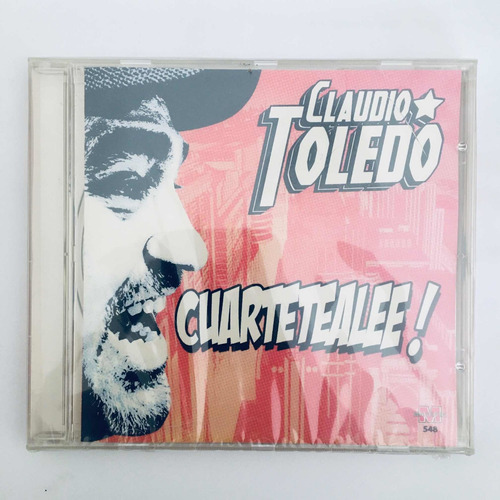 Claudio Toledo - Cuarteteale Cd Nuevo Sellado