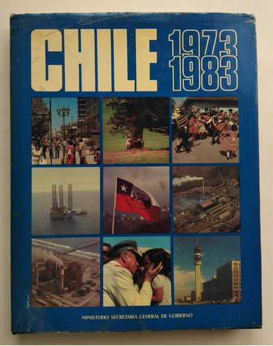 Augusto Pinochet. Chile 1973-1983