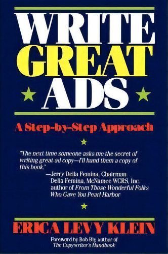 Write Great Advertisements, De Eric A. Klein. Editorial Turner Publishing Company, Tapa Blanda En Inglés