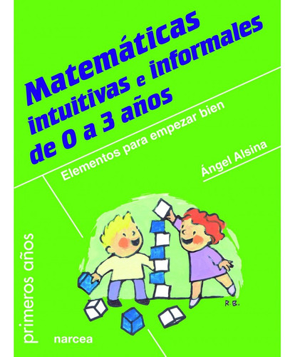 Matematicas Intuitivas E Informales De 0 A 3 Años