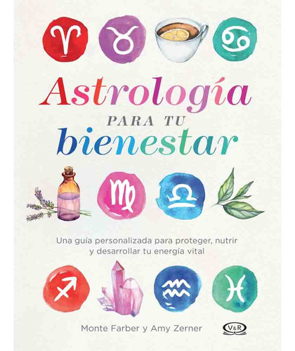 Astrologia Para Tu Bienestar - Monte Farber