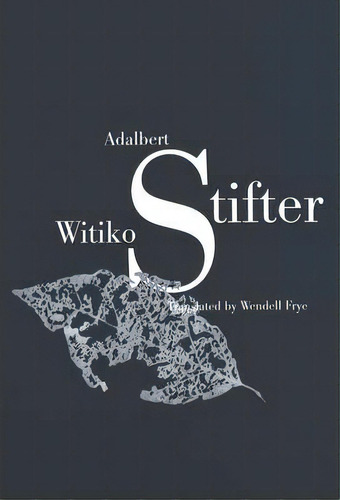 Witiko, De Adalbert Stifter. Editorial Peter Lang Ag, Tapa Blanda En Inglés