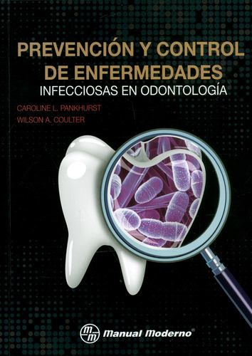 Prevención Y Control De Enfermedades Infecciosas En Odontolo