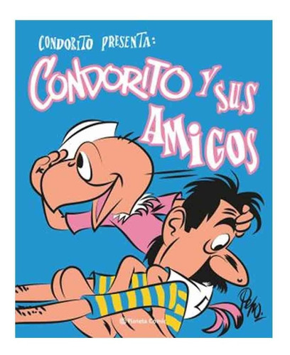 Libro Condorito Y Sus Amigos - Pepo