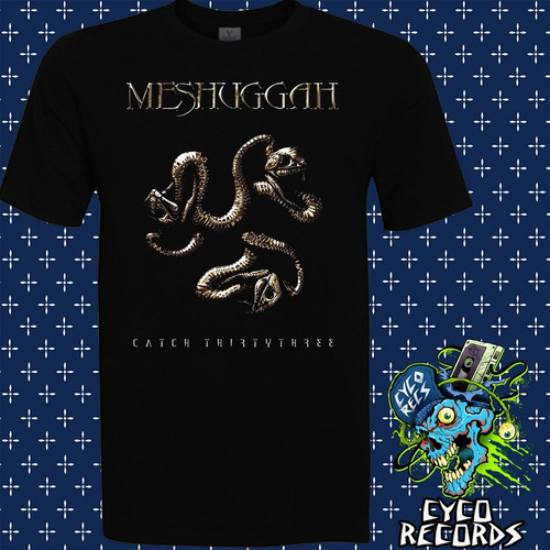 Meshuggah - Catch 33 - Metal - Polera- Cyco Records