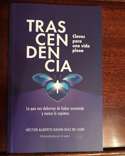 Trascendencia, Claves Para Una Vida Plena.