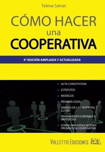 Libro: Como Hacer Una Cooperativa