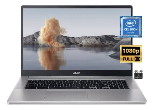 Flagship Acer Chromebook 17.3 , Celeron, 4gb Ram, 64gb Emmc