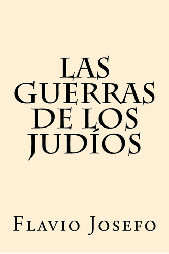 Libro Las Guerras De Los Judios (spanish Edition)