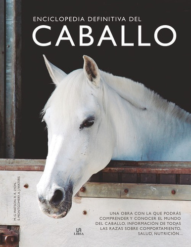 Libro Enciclopedia Definitiva Del Caballo - Vv.aa.