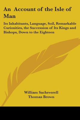 Libro An Account Of The Isle Of Man: Its Inhabitants, Lan...