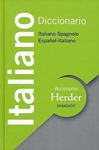 Diccionario Avanzado Italiano Español, De Anna Giordano. Editorial Herder, Tapa Dura En Español, 2016