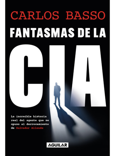 Fantasmas De La Cia