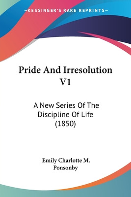 Libro Pride And Irresolution V1: A New Series Of The Disc...