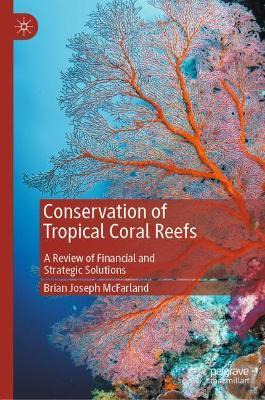 Libro Conservation Of Tropical Coral Reefs : A Review Of ...