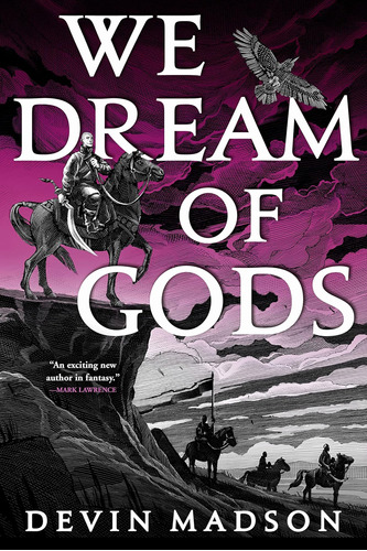 Libro:  We Dream Of Gods (the Reborn Empire, 4)